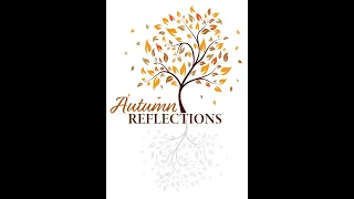 Autumn Reflections Celebration 2023