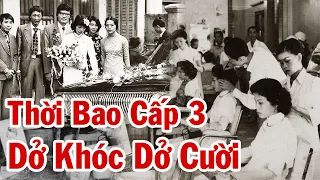 THỜI BAO CẤP PHẦN 3 | Đời Sống Văn Hóa, Nhảy Đầm, Đám Cưới Dở Khóc Dở Cười Và Đêm Tân Hôn Khốn Khổ