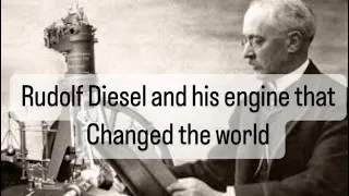 Nautical Theory 101: Rudolf Diesel and his engine that change the world.