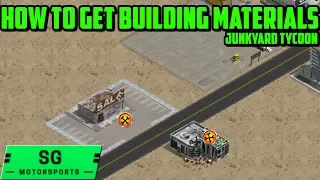 How To Get Building Materials Junkyard Tycoon | Getting Resources Like Concrete, Glass SGMotorsports