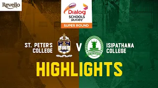 HIGHLIGHTS | St. Peter's College vs Isipathana College - Dialog Schools Rugby League 2023