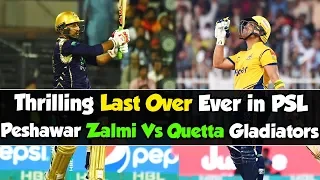 Thrilling Last Over Ever in PSL | Peshawar Zalmi Vs Quetta Gladiators | HBL PSL | M1O1