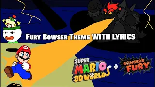 Fury Bowser Theme WITH LYRICS - Super Mario 3D World + Bowser's Fury Cover