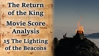 3.15 The Lighting of the Beacons | LotR Score Analysis