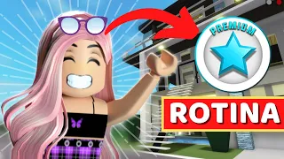 ROTINA DE PREMIUM NO BROOKHAVEN!!! - ROBLOX