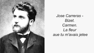 Jose Carreras. Bizet. Carmen. La fleur aue tu m'avais jetee