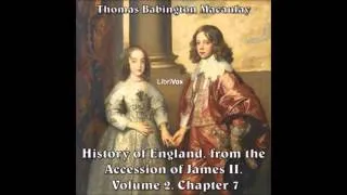 History of England from the Accession of James II -- (Volume 2, Chapter 07) parts 7-11