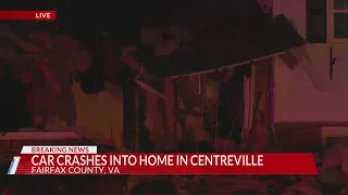 Car Plows into Home in Centreville in Fairfax County