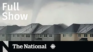 CBC News: The National | Ottawa tornado, Hollywood actors strike, Aspartame warning