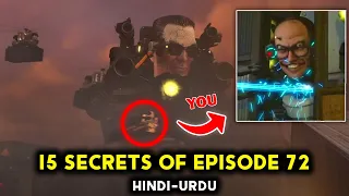Top 15 Secrets & hidden Details of episode 72 in Hindi / Urdu