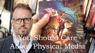 Why you should care about physical media