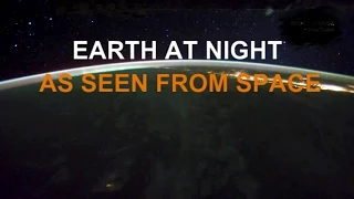 Earth at Night as seen from Space