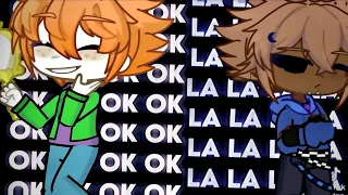 Ok ok ok la la la meme eddsworld ￼(EW) Tom & Matt