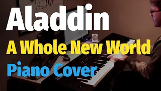 Aladdin - A Whole New World (Movie version) - Piano Cover