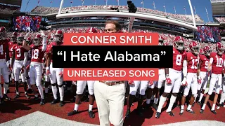 Conner Smith - I Hate Alabama (Unofficial Music Video)