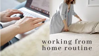 Working from HOME Routine + productivity tips