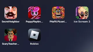 Secret Neighbor +Poppy Playtime Chapter 2 +Freddy Fazbear's +Ice Scream 3 +Scary Teacher 3D, Roblox