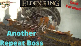 Another Repeat Boss! - Elden Ring Ep. 59