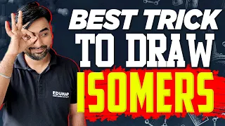 How To Draw Isomers | Best Trick