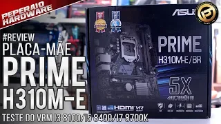 Review placa-mãe ASUS PRIME H310M-E BR / Testes I3 8100, I5 8400, I7 8700K / Análise VRM FLIR