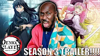 Hashira Reacts to DEMON SLAYER SEASON 3 TRAILER REACTION!!