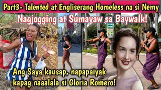 Part3- Talented at Engliserang Homeless magaling pala Sumayaw, NagZumba at Nagjogging sa Makati.