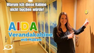 AIDA Verandakabine mit Haken - Warum ich diese Kabine nicht buchen würde