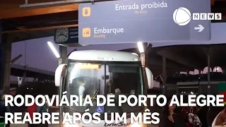 Rodoviária de Porto Alegre reabre após um mês