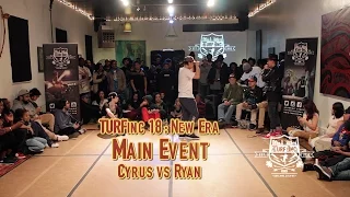TURFinc 18 Cyrus vs Ryan | New Age Dance Battle