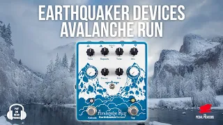 Earthquaker Devices Avalanche Run #delay  & #reverb