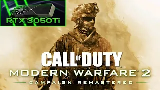 Call of Duty: Modern Warfare 2 Remastered / Mission 17 / AMD Ryzen 5 5600 / RTX 3050Ti