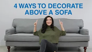 4 Ways To Decorate Above A Sofa | MF Home TV