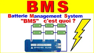 BMS c'est quoi et comment ça fonctionne pour accu lithium ion 18650 batterie