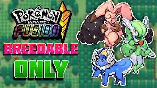 I Beat Pokemon Infinite Fusion NUZLOCKE with BREEDABLE Fusions Only! (Fan Game)