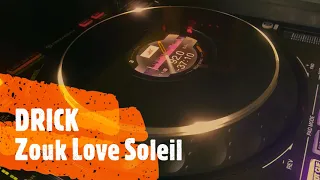 DRICK - Zouk Love Soleil (2021)