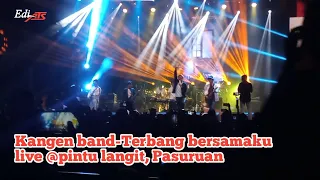 Kangen band - Terbang Bersamaku , live konser @pintu langit, Pasuruan 17/08/2022