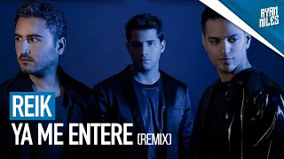 Reik - Ya me entere (Ryan Miles Bachata Remix)