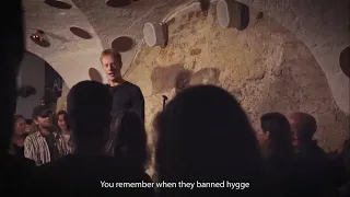 When they banned hygge in Denmark 😂