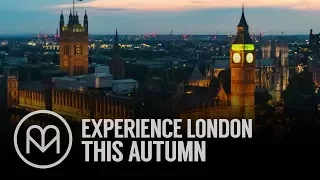 Experience London's BIGGEST Autumn Season Yet!