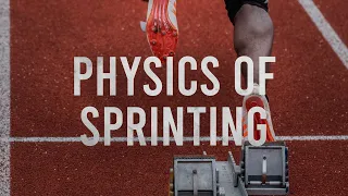 The Physics of Sprinting