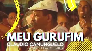 MEU GURUFIM - CLÁUDIO CAMUNGUELO - Sim, é Samba!