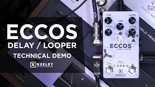 Keeley Electronics - Eccos Delay / Looper Technical Demo