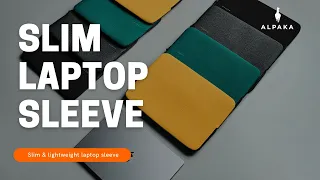 ALPAKA Slim Laptop Sleeve