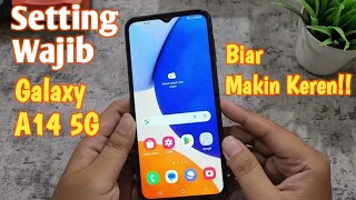 Setingan Wajib SAMSUNG Galaxy A14 5G, Biar Makin Keren‼️😉👍👍