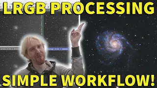 My Simple LRGB Processing Workflow
