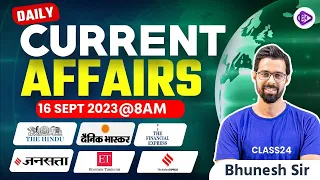 Daily Current affairs 16 September 2023 | The Hindu Analysis by Bhunesh Sir