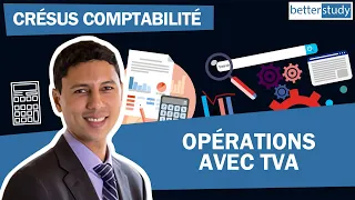 [TUTORIEL] Le Logiciel comptable CRÉSUS COMPTABILITÉ - Opérations avec TVA