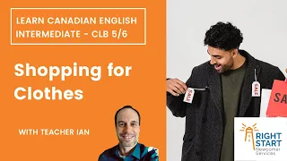 Learn Canadian English - Shopping for Clothes