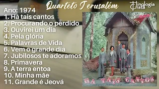 LP "HÁ TAIS CANTOS" - QUARTETO JERUSALÉM E CORAL PATRIARCA - GRAVADORA CALIFÓRNIA (1974)