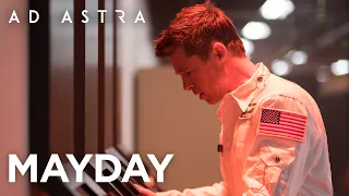 Ad Astra | Mayday Clip HD | 20th Century Fox 2019